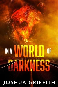 In a World of Darkness