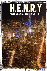  Joshua King - H.E.N.R.Y.: High Earner Not Rich Yet - MFI Series1, #114.