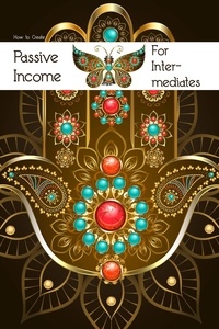 Joshua King - How to Create Passive Income for Intermediates - MFI Series1, #152.