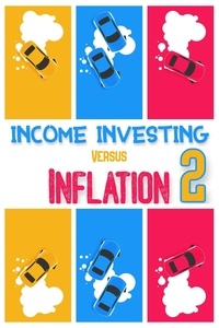  Joshua King - Income Investing vs. Inflation 2 - Financial Freedom, #156.