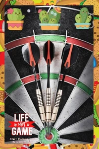 Life is Not a Game