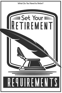  Joshua King - Set Your Retirement Requirements: What Do You Need to Retire? - MFI Series1, #135.