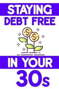 Staying Debt-Free in Your 30s: Finding the Right Spouse is Paramount