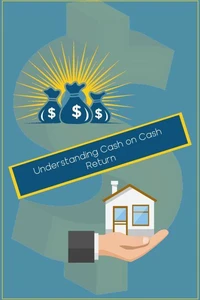 Understanding Cash on Cash Return