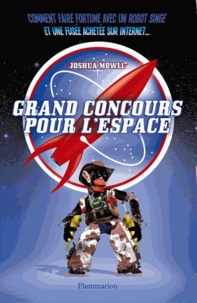 Joshua Mowll - Grand concours pour l'espace.
