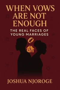 When Vows Are Not Enough: The Real Faces of Young Marriages
