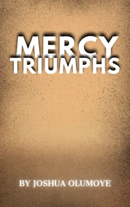 Mercy Triumphs