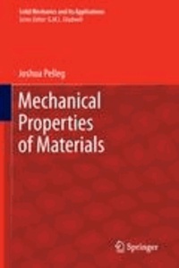 Joshua Pelleg - Mechanical Properties of Materials.