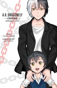 A.R. Dragonfly Origins: Episode Kaito
