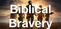 Biblical Bravery