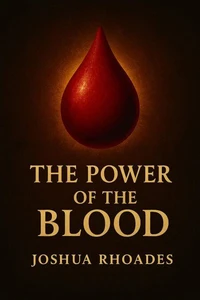 The Power Of The Blood