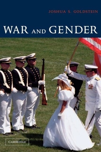 Joshua-S Goldstein - War And Gender : How Gender Shapes The War System And Vice Versa.