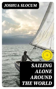 Sailing Alone Around the World