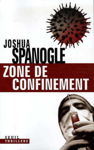 Joshua Spanogle - Zone de confinement.