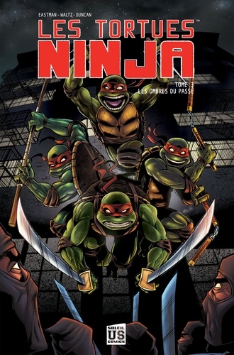 Nickelodeon Teenage Mutant Ninja Turtles Tome 3 Robots et cerveaux