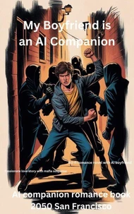 My Boyfriend is an AI Companion