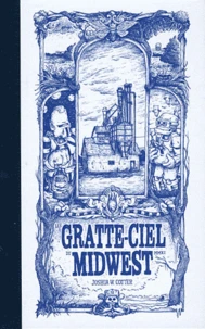 Les Gratte-ciel du Midwest