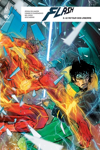 Flash rebirth Tome 3 Le retour des lascar