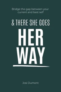And There She Goes Her Way