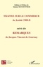 Josiah Child - Traités sur le commerce de Josiah Child - Suivi des Remarques de Jacques Vincent de Gournay.