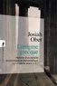 Josiah Ober - L'énigme grecque - Histoire d'un miracle économique et démocratique (VIe-IIIe siècle avant J.-C.).