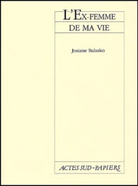 L'ex-femme de ma vie