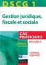 DSCG 1 - Gestion juridique, fiscale et sociale - 2012/2013 - 3e éd. - Cas pratiques.