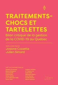 Josiane Cossette et Julien Simard - Traitements-chocs et tartelettes.