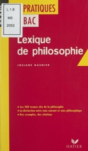 Josiane Gasnier et Georges Décote - Lexique de philosophie.