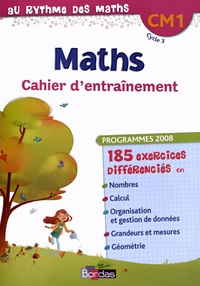 Josiane Hélayel et Catherine Fournié - Maths CM1 - Cahier d'entraînement, programmes 2008.