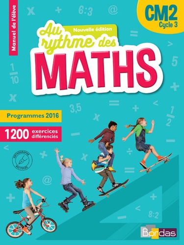 Maths CM2 Le nouveau rythme des maths. Manuel élève par domaines  Edition 2016