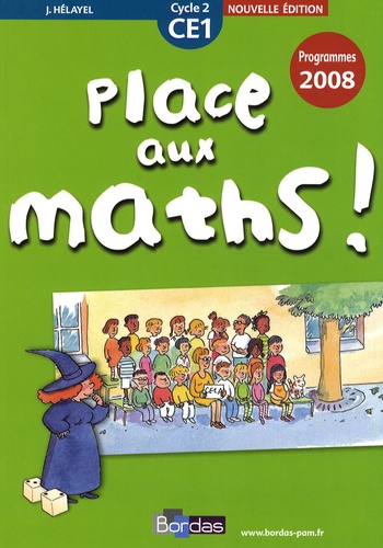 Josiane Hélayel - Place aux maths ! CE1.