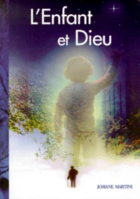 L'Enfant Et Dieu