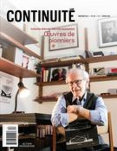 Josiane Ouellet et Patrick Quirion - Continuité  : Continuité. No. 152, Printemps 2017 - Églises modernes. Oeuvres de pionniers.