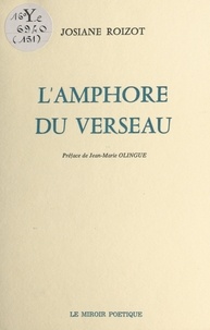 Josiane Roizot - L'Amphore du verseau.