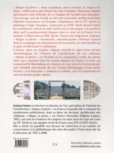 Châteaux "brique et pierre" en Picardie. Quatre siècles d'architecture  édition revue et augmentée