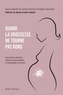 Josiane Simard et Géraldine Zaccardelli - Quand la grossesse ne tourne pas rond - Informations médicales, réflexions psychologiques et témoignages de parents.