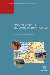 Josiane Tercinet - Proche-Orient et sécurité internationale.
