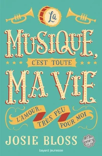 La musique, c'est toute ma vie