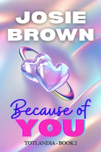 Because of You