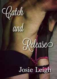 Catch and Release