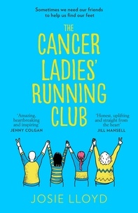 Josie Lloyd - The Cancer Ladies’ Running Club.