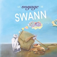 Josie Rimbert - Le voyage de Swann.