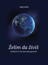 Želim da živiš