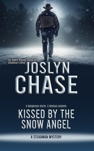  Joslyn Chase - Kissed by the Snow Angel - Steadman Mysteries, #1.