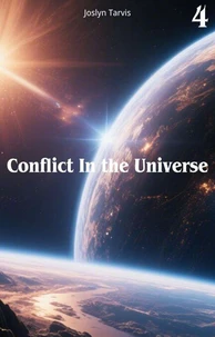 Conflict in the Universe