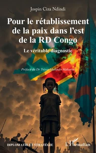 Pour le rétablissement de la paix dans l’est de la RD Congo