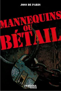 Mannequin ou bétail ?