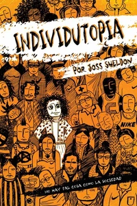 Individutopia: Una novela ambientada en una distopía neoliberal