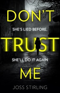 Joss Stirling - Don’t Trust Me.